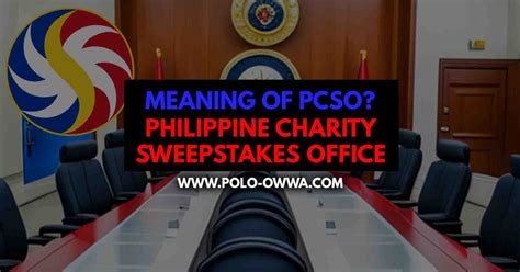 meaning of pcso|Philippine Charity Sweepstakes Office (PCSO): What You Need .